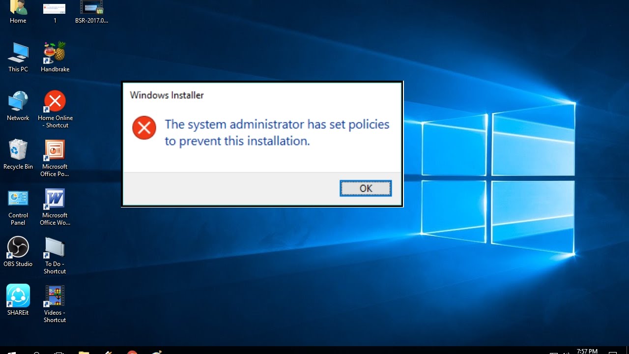 The system administrator has set policies to prevent this installation xp